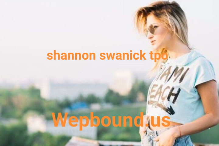 shannon swanick tpo