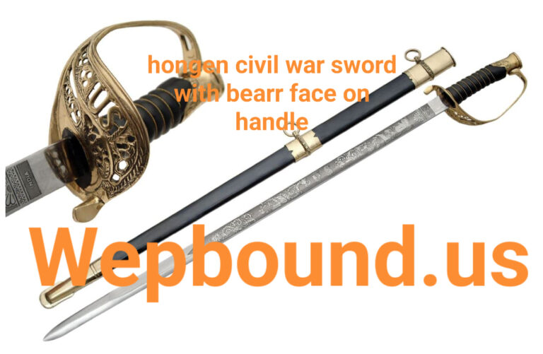 hongen civil war sword with bearr face on handle