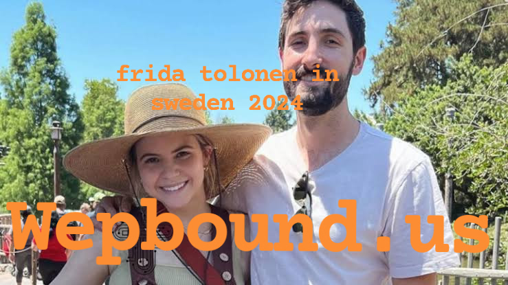 frida tolonen in sweden 2024