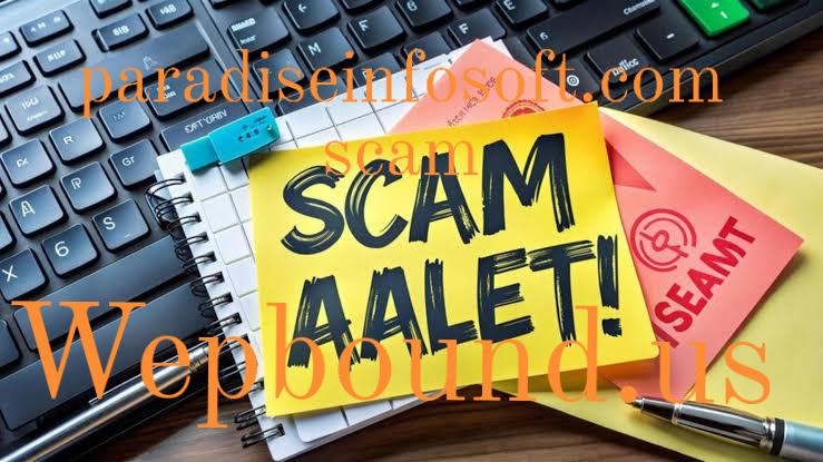 paradiseinfosoft.com scam